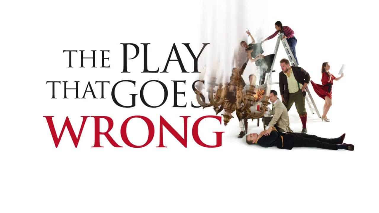 Prepare to lol, The Play That Goes Wrong is coming | Ticketmaster AU