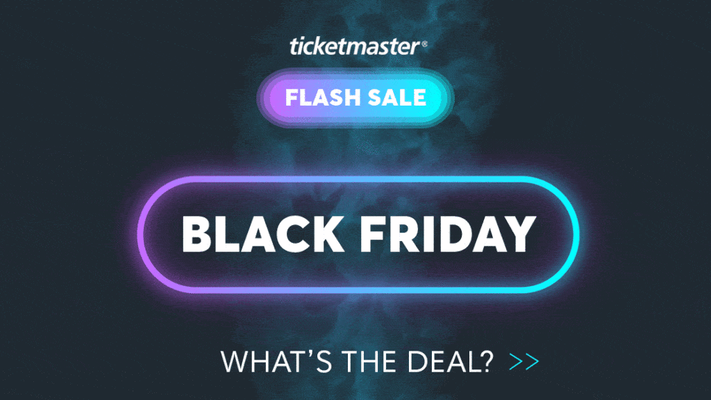 Ticketmaster’s 2021 Black Friday Sale is coming! Get ready for amazing