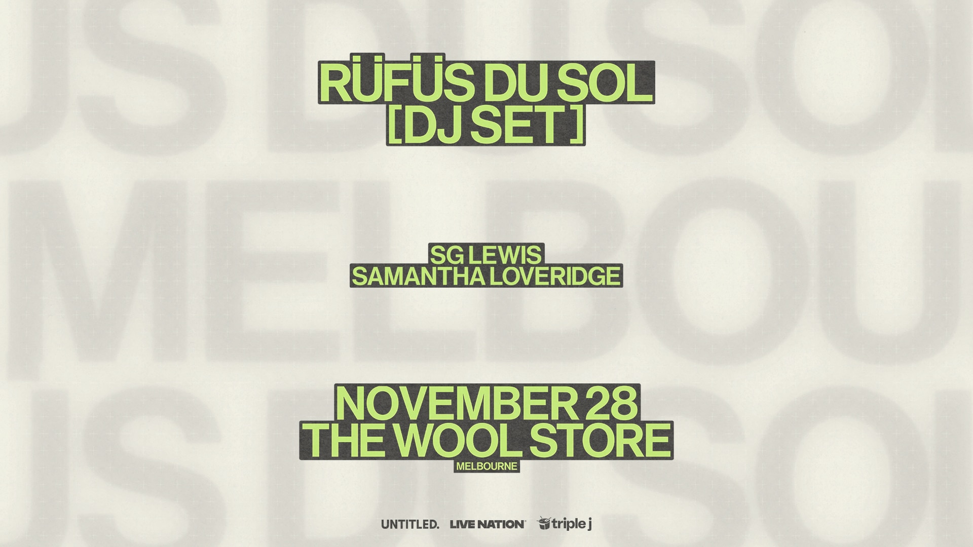 Exclusive RÜFÜS DU SOL [DJ SET] Announced At The Wool Store! | Ticketmaster  AU